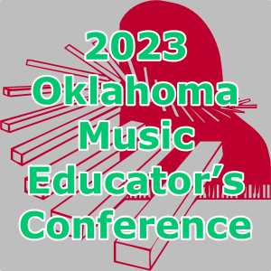 2023 Oklahoma Music Educator's Conference